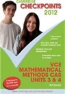 Neil Duncan - Cambridge Checkpoints Vce Mathematical Methods Cas Units 3 and 4 2012