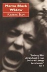 Slim Iceberg, Iceberg Slim, Iceberg Slim - Mama Black Widow