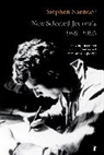Sir Stephen Spender, Stephen Spender, Lara Feigel, Prof Lara Feigel, John Sutherland, John (Professor) Sutherland - New Selected Journals, 1939-1995