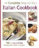 Complete Step-By-Step Italian Cookbook