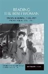 &amp;apos, Mary Whelan dowd, Gerardine Meaney, Gerardine O&amp;apos Meaney, Gerardine O''dowd Meaney, Mary O'Dowd... - Reading the Irish Woman