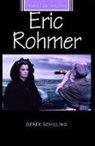 Derek Schilling - Eric Rohmer