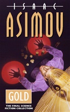 Isaac Asimov - Gold