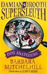 Barbara Mitchelhill, Tony Ross - Dog Snatchers