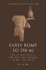 Guy Bradley - Early Rome to 290 B.c.