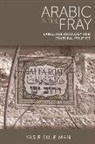 Yasir Suleiman - Arabic in the Fray