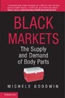 Michele Goodwin, Michele (Depaul University Goodwin, Goodwin Michele - Black Markets
