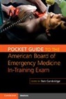 Bob Cambridge, Bob Cambridge, Cambridge Bob - Pocket Guide to the American Board of Emergency Medicine In Training