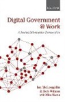 Ian Mcloughlin, Ian (Distinguished Professor of Management McLoughlin, Ian Wilson Mcloughlin, McLoughlin Ian, Rob Wilson, Rob (Director Wilson - Digital Government At Work