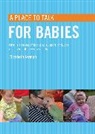 Elizabeth Jarman, Jarman Elizabeth - A place to talk for babies