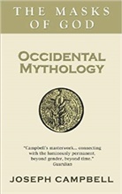 Joseph Campbell - Occidental Mythology