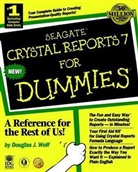 Wolf, Douglas J. Wolf - Crystal Reports 7 for Dummies