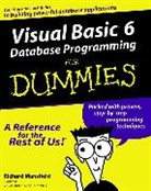 R Mansfield, Richard Mansfield, Mansfield Richard - Visual Basic 6 Database Programming for Dummies