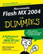 Ellen Finkelstein, Ellen Leete Finkelstein, Gurdy Leete - Macromedia Flash MX 2004 for Dummies