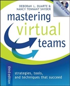 Duarte, D Duarte, Deborah Duarte, Deborah L Duarte, Deborah L. Duarte, Deborah L. Snyder Duarte... - Mastering Virtual Teams