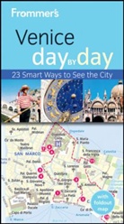 Stephen Brewer - Frommer''s Venice Day By Day