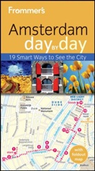 George Mcdonald - Frommer''s Amsterdam Day By Day