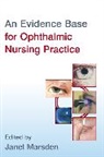 Janet Marsden, J Marsden, Janet Marsden, Janet (Manchester Royal Eye Hospital) Marsden, Janet Marsden, Marsden Janet - Evidence Base for Ophthalmic Nursing Practice