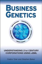 Stephen R Baker, Stephen R. Baker, Baker Stephen R., Tyler, C Tyler, Cedric Tyler... - Business Genetics