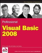 Bil Evjen, Bill Evjen, Bill Hollis Evjen, Bill Hollis, Billy Hollis, Bill Sheldon... - Professional Visual Basic 2008