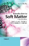 Ian W Hamley, Ian W. Hamley, Ian W. (School of Chemistry Hamley, Iw Hamley - Introduction to Soft Matter