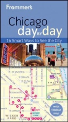 Laura Tiebert - Frommer''s Chicago Day By Day
