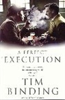 Tim Binding - A Perfect Execution