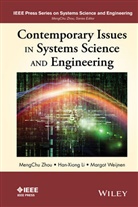Han-Xion Li, Han-Xiong Li, Li Han-Xiong, Margot Weijnen, Margot P. C. Weijnen, MC Zhou... - Contemporary Issues in Systems Science and Engineering