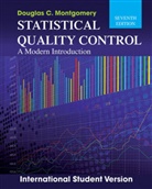 Douglas C. Montgomery, Douglas C Montgomery, Douglas C. Montgomery - Statistical Quality Control