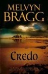 Melvyn Bragg, Bragg Melvyn - Credo