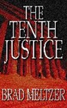 Brad Meltzer, Meltzer Brad - The Tenth Justice