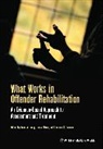 Craig, Leam A. Craig, Leam A. Gannon Craig, Louise Dixon, Theresa A. Gannon, Leam A Craig... - What Works in Offender Rehabilitation