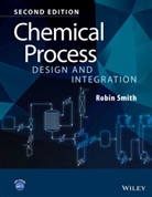 Robin Smith, R Smith, Robin Smith, Robin (Umist Smith, Robin M. Smith - Chemical Process Design and Integration