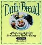 M. J Smith, M. J. Smith - Daily Bread