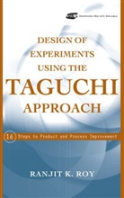 Jean-Claude Ed Roy, Jean-Claude Ed. Roy, Ranjit K Roy, Ranjit K. Roy, Rk Roy - Design of Experiments Using the Taguchi Approach