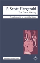 R. Beynon, F. S. Fitzgerald, Nicolas Tredell - The Great Gatsby