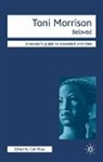 Toni Morrison, Carl Plasa - Beloved and other Novels