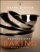 Wayne Gisslen, Gisslen Wayne - Professional Baking