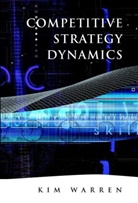 K Warren, Kim Warren, Kim Cary Warren, Warren Kim - Competitive Strategy Dynamics