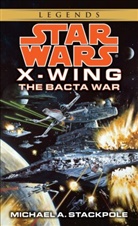 Michael A Stackpole, Michael A. Stackpole - The Bacta War