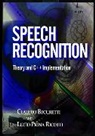 C Becchetti, Claudio Becchetti, Claudio (Fondazione Ugo Bordoni Becchetti, Claudio Ricotti Becchetti, Becchetti Claudio, Claudio Becchetti... - Speech Recognition