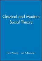 Andersen, H Andersen, Heine Anderson, Heine (University of Copenhagen) Kaspers Anderson, Heine Kaspersen Anderson, Kaspersen... - Classical and Modern Social Theory