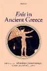 Ed Sanders, Ed (EDT)/ Thumiger Sanders, Chris Carey, Christopher Carey, Nick Lowe, Ed Sanders... - Eros in Ancient Greece
