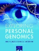 Joel T. Dudley, Joel T. (Director of Informatics and Assistant Professor of Genetics and Genomics Sciences Dudley, Joel T./ Karczewski Dudley, Dudley Joel T., Konrad J. Karczewski, Konrad J. (Biomedical Informatics Karczewski... - Exploring Personal Genomics