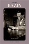 Dudley Andrew, Dudley (R. Selden Rose Professor of Film and Comparative Literature Andrew, Andrew Dudley - André Bazin