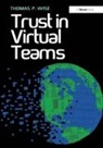 Thomas P. Wise, Wise Thomas P. - Trust in Virtual Teams