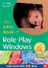 Melanie Roan, Melanie Taylor Roan, Roan Melanie, Marion Taylor - The Little Book of Role Play Windows