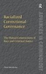 Claire Spivakovsky, Spivakovsky Claire - Racialized Correctional Governance