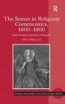 Nicky Hallett, Hallett Nicky - Senses in Religious Communities, 1600-1800