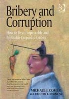 Michael J. Comer, Michael J./ Stephens Comer, Mr Michael J. Comer, Timothy E. Stephens, Stephens Timothy E. - Bribery and Corruption